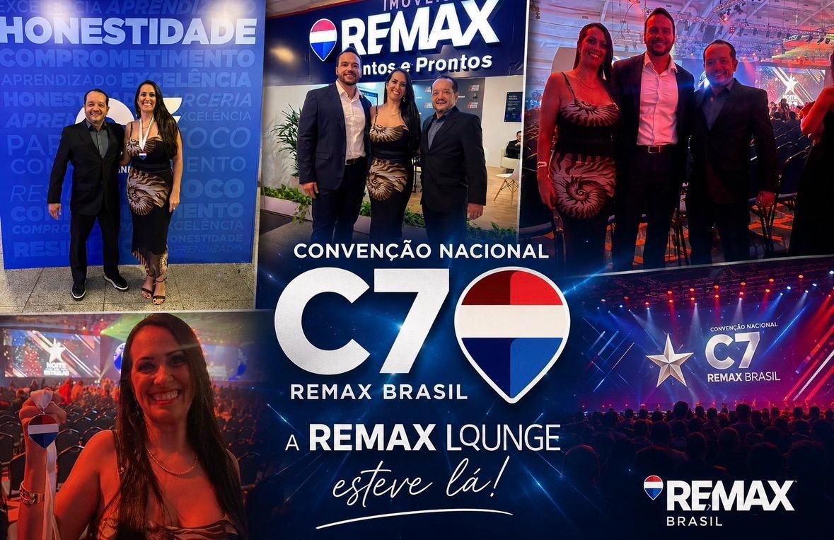 Convenção Nacional C7 RE/MAX Brasil — a RE/MAX Lounge esteve lá
